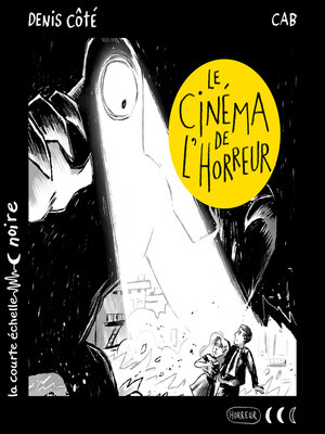 cover image of Le cinéma de l'horreur